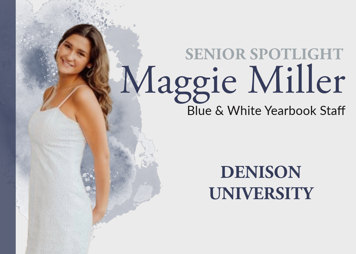 Senior Spotlight: Maggie Miller